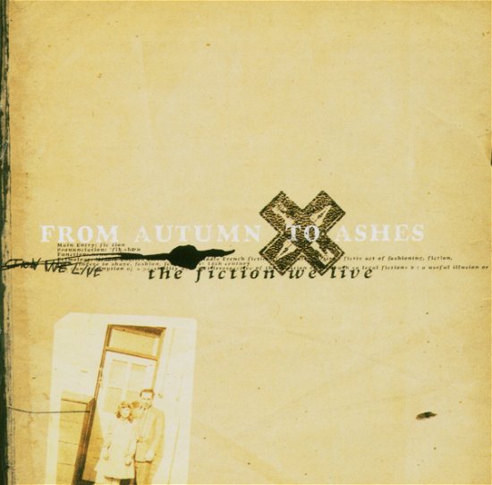Cover for From Autumn to Ashes · From Autumn To Ashes - The Fiction We Live (CD) (2004)