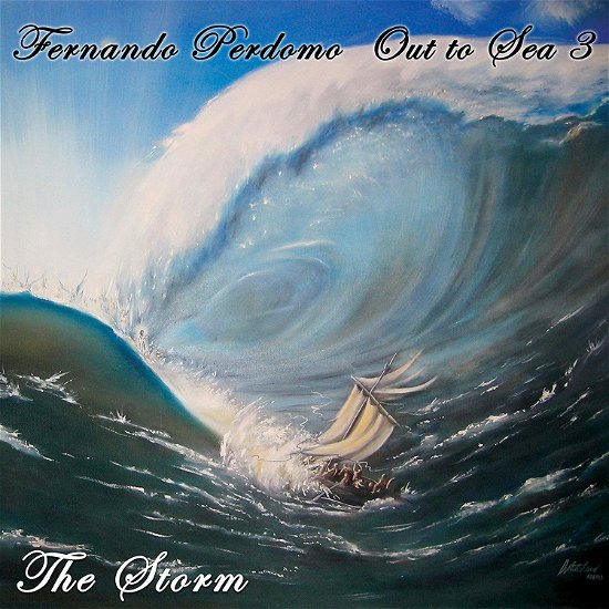 Cover for Fernando Perdomo · Out To Sea 3 - The Storm (CD) (2020)
