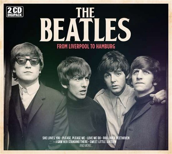 Cover for The Beatles · From Liverpool to Hamburg (CD) (2017)
