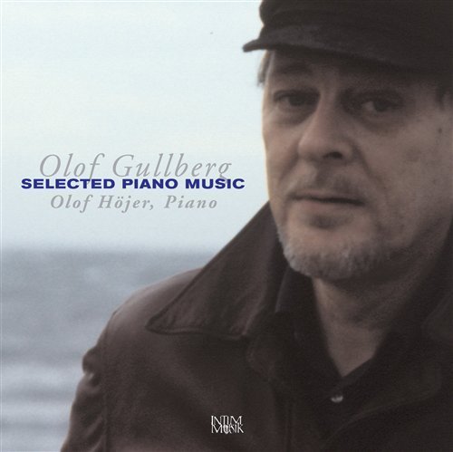Cover for Höjer Olof · Piano Music Intim Musik Klassisk (CD) (2006)