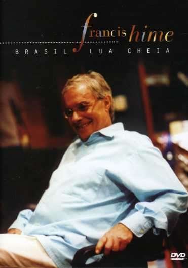 Cover for Francis Hime · Brasil Lua Cheia (DVD) (2005)