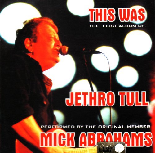 Cover for Mick Abrahams · This Was the First Album of (CD) (2010)