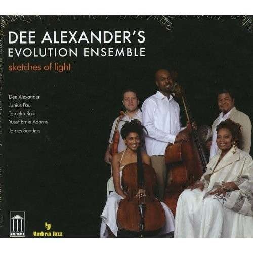 Cover for Dee Alexander Evolution Ensemble · Sketches of Light (CD) (2013)