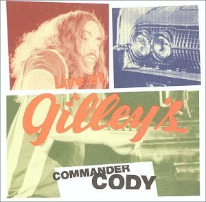 Cover for Commander Cody · Commander Cody &amp; His Lost Planet Airmen - Live (CD) (2003)