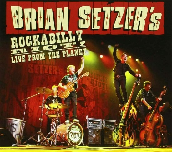 Cover for Brian Setzer · Rockabilly Riot! Live from the Planet (CD) (2022)