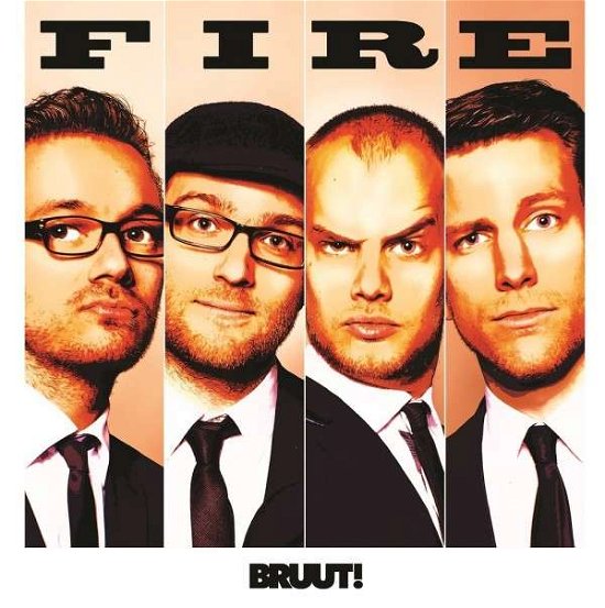 Fire - Bruut! - Musik - MUSIC ON VINYL - 8717206922068 - 19. april 2014