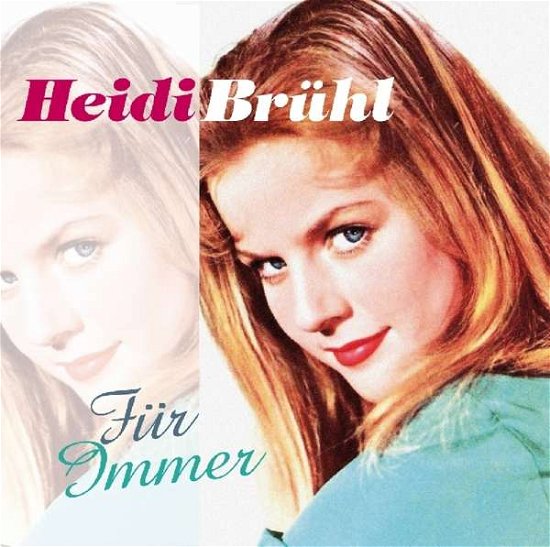 Cover for Heidi Bruhl · Fur Immer (CD) (2017)