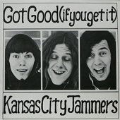 Cover for Kansas City Jammers · Got Good (If You Get It) (CD) [Japan Import edition] (2009)