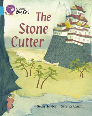 Cover for Sean Taylor · The Stone Cutter: Band 07/Turquoise - Collins Big Cat (Pocketbok) (2005)