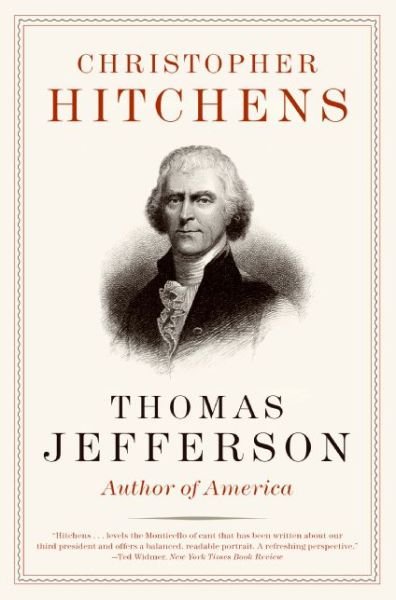 Cover for Christopher Hitchens · Thomas Jefferson: Author of America - Eminent Lives (Paperback Bog) (2009)