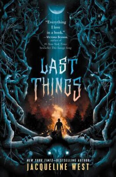 Cover for Jacqueline West · Last Things (Hardcover Book) (2019)