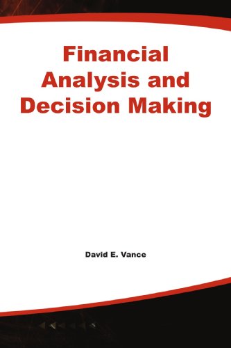 Financial Analysis and Decision Making - David E. Vance - Books - McGraw-Hill - 9780071590068 - November 20, 2002