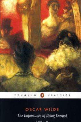 The Importance of Being Earnest and Other Plays - Oscar Wilde - Bücher - Penguin Books Ltd - 9780140436068 - 25. Mai 2000