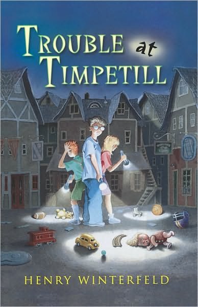 Cover for Henry Winterfeld · Trouble at Timpetill (Hardcover Book) (2002)