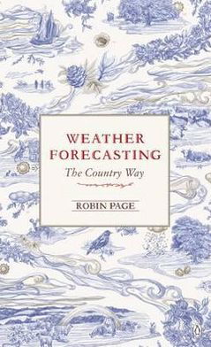 Cover for Robin Page · Weather Forecasting: The Country Way (Paperback Book) (2011)