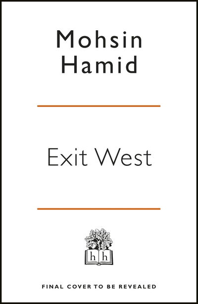 Cover for Mohsin Hamid · Exit West: A BBC 2 Between the Covers Book Club Pick – Booker Prize Gems (Pocketbok) (2018)