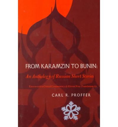 Cover for Carl R Proffer · From Karamzin to Bunin: An Anthology of Russian Short Stories (Paperback Book) (1969)