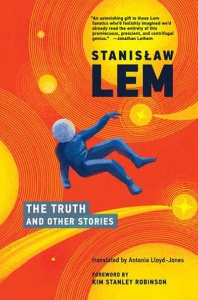 Cover for Stanislaw Lem · The Truth and Other Stories (Paperback Bog) (2022)