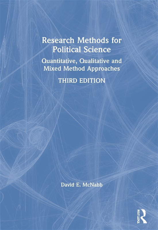 Cover for McNabb, David E. (Pacific Lutheran University, Tacoma, USA) · Research Methods for Political Science: Quantitative, Qualitative and Mixed Method Approaches (Gebundenes Buch) (2020)