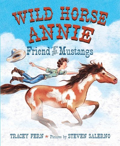 Cover for Tracey Fern · Wild Horse Annie: Friend of the Mustangs (Hardcover Book) (2019)