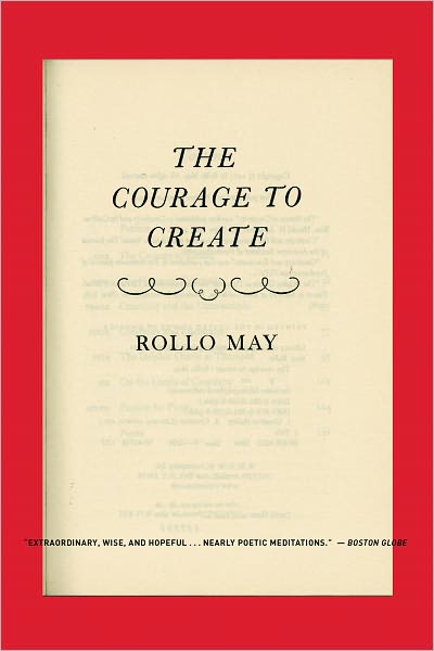 Cover for Rollo May · The Courage to Create (Paperback Book) [New edition] (1994)