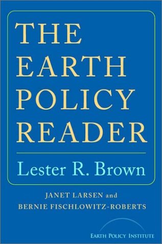 Cover for Lester R. Brown · The Earth Policy Reader (Paperback Book) (2002)