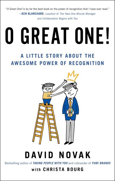 O Great One - David Novak - Books - Penguin Putnam Inc - 9780399562068 - May 10, 2016