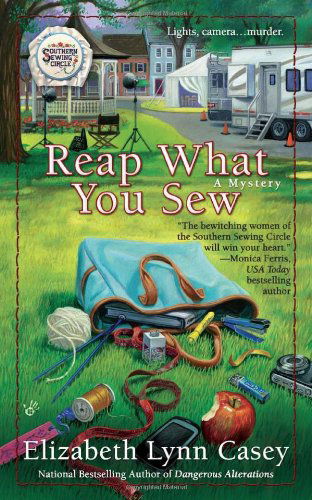Cover for Elizabeth Lynn Casey · Reap What You Sew - Southern Sewing Circle Mystery (Paperback Book) [Original edition] (2012)