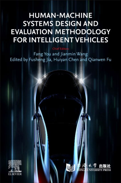 Cover for Human-Machine Interface for Intelligent Vehicles: Design Methodology and Cognitive Evaluation (Paperback Book) (2024)