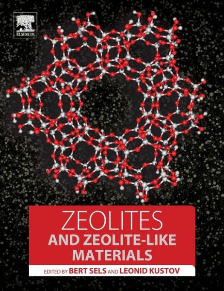 Cover for Bert Sels · Zeolites and Zeolite-like Materials (Hardcover Book) (2016)