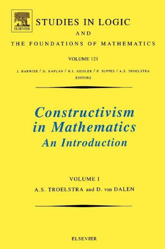 Cover for A.S. Troelstra · Constructivism in Mathematics: An Introduction - Studies in Logic and the Foundations of Mathematics (Paperback Book) (1988)