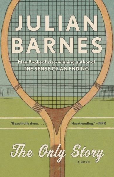 Cover for Julian Barnes · The Only Story A novel (Paperback Bog) (2019)