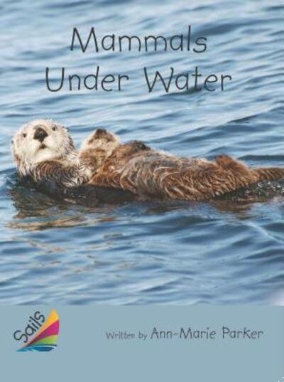 Cover for Rigby · Book 17 : Mammals Under Water (Paperback Bog) (2013)