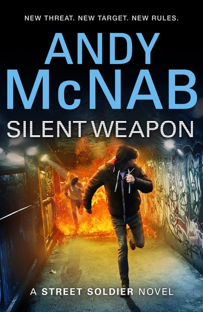 Cover for Andy McNab · Silent Weapon - a Street Soldier Novel (Paperback Bog) (2018)