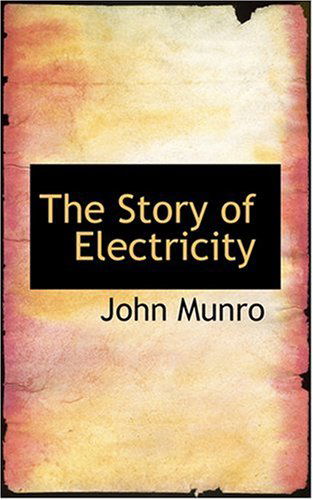 Cover for John Munro · The Story of Electricity (Hardcover Book) (2008)