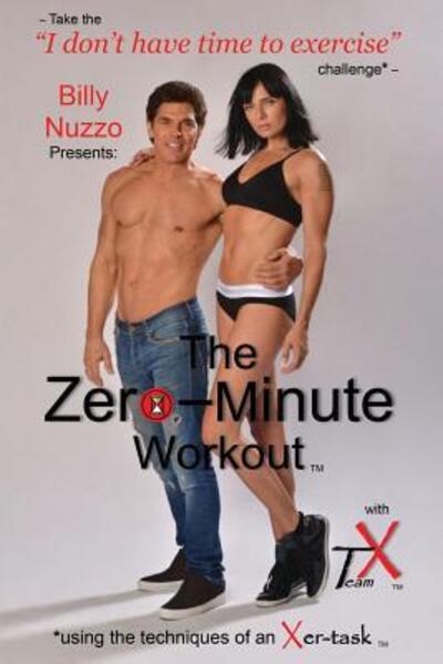 Cover for Daniel Akin · The Zero-Minute Workout : using the techniques of an Xer-task (Paperback Book) (2019)