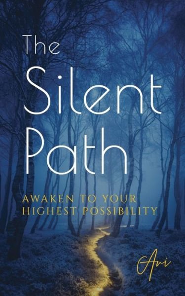 Cover for Avi · The Silent Path (Paperback Book) (2020)
