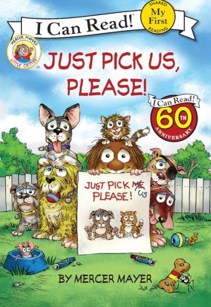 Cover for Mercer Mayer · Just Pick Us, Please! (Hardcover Book) (2017)