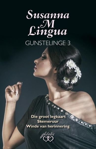 Cover for Susanna M. Lingua · Susanna M. Lingua gunstelinge 3 (Pocketbok) [Afrikaans edition] (2014)