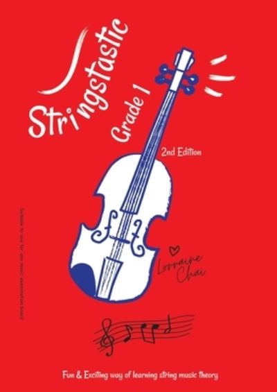 Cover for Lorraine Chai · Stringstastic Grade 1 (Paperback Book) (2021)