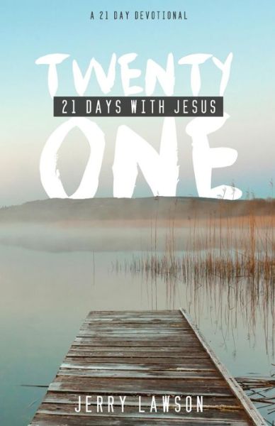 Cover for Jerry Lawson · 21 Days with Jesus (Paperback Book) (2014)