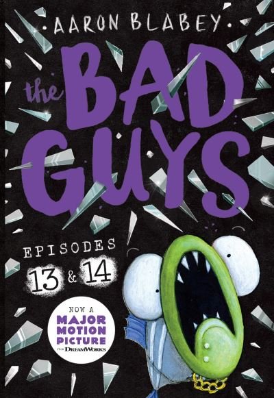 Cover for Aaron Blabey · The Bad Guys: Episode 13 &amp; 14 - The Bad Guys (Paperback Bog) (2022)
