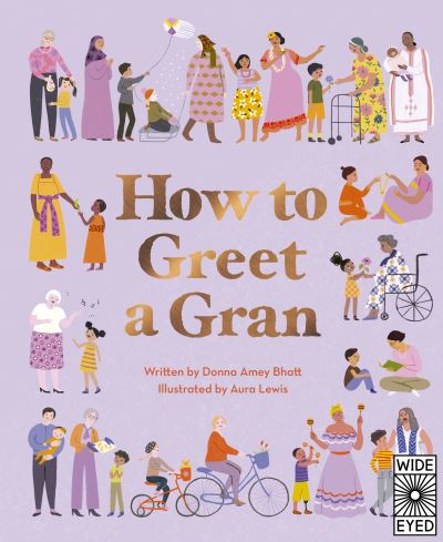 Cover for Donna Amey Bhatt · How to Greet a Gran (Hardcover Book) (2021)