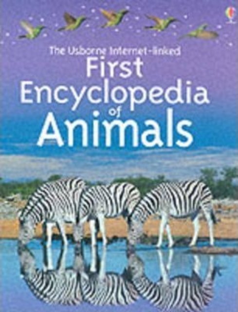 Cover for Paul Dowswell · First Encyclopedia of Animals - Usborne First Encyclopaedias S. (Hardcover Book) (2002)