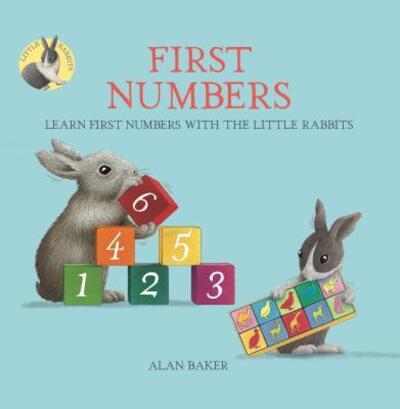 Cover for Alan Baker · Little Rabbits' First Numbers: Learn first numbers with the Little Rabbits - Little Rabbit Books (Hardcover Book) (2020)