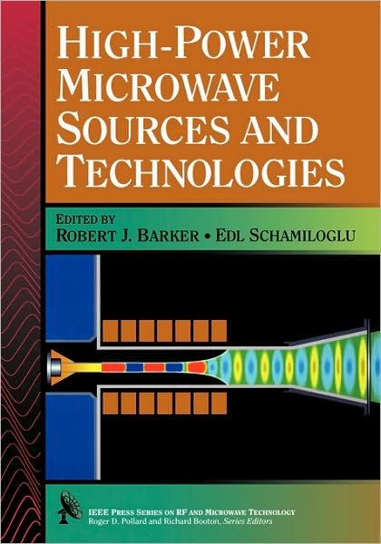Cover for RJ Barker · High-Power Microwave Sources and Technologies (Innbunden bok) (2001)