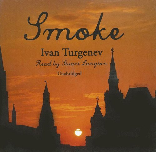 Cover for Ivan Sergeevich Turgenev · Smoke (Audiobook (CD)) [Unabridged edition] (1998)