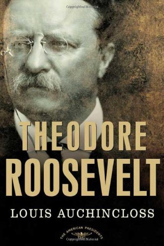 Cover for Louis Auchincloss · Theodore Roosevelt (Taschenbuch) [1st edition] (2002)