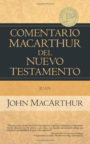 Cover for John Macarthur · Juan (Spanish Edition) (Comentario Macarthur Del N.t.) (Hardcover Book) [Spanish edition] (2012)