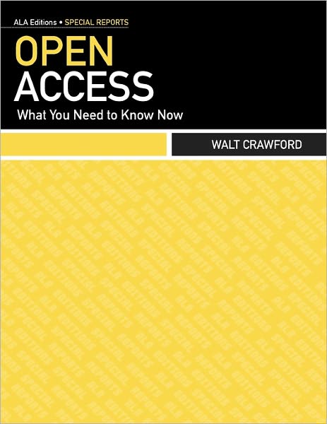 Cover for Wait Crawford · Open Access: What You Need to Know Now (Pocketbok) (2011)